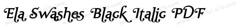 Ela Swashes Black Italic PDF字体转换